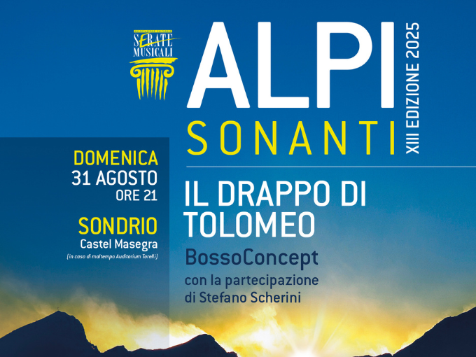Bossoconcept “Il Drappo di Tolomeo” – rassegna Alpi Sonanti